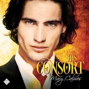 His Consort by  Mary Calmes audiobook