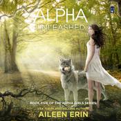 Alpha Unleashed by  Aileen Erin audiobook