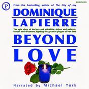 Beyond Love by  Dominique Lapierre audiobook