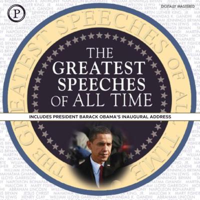 The Greatest Speeches of All Time by Barack Obama audiobook