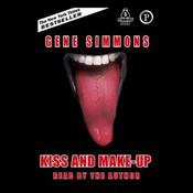 Kiss and Make-up by  Gene Simmons audiobook