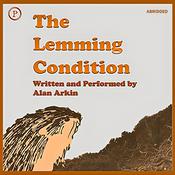 The Lemming Condition by  Alan Arkin audiobook
