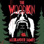 The Woodkin by  Alexander James audiobook