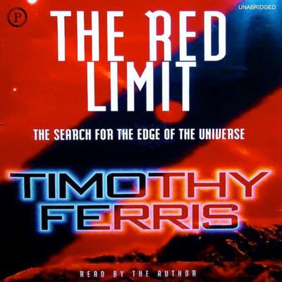 The Red Limit by Timothy Ferris audiobook