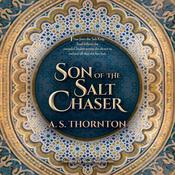 Son of the Salt Chaser by  A. S. Thornton audiobook