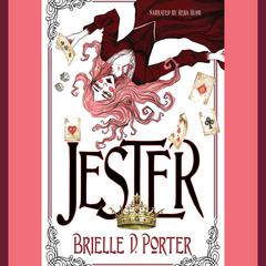 Jester by Brielle D. Porter audiobook