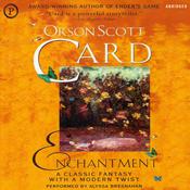 Enchantment by  Orson Card audiobook