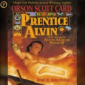 Prentice Alvin by  Orson Card audiobook