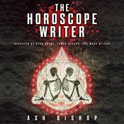The Horoscope Writer by  Ash Bishop audiobook