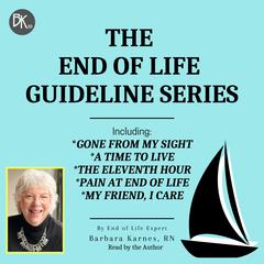End of Life Guideline Series by Barbara Karnes audiobook