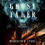 Ghost Tamer by  Meredith R. Lyons audiobook