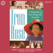 Iron Rose by  Cindy Adams audiobook