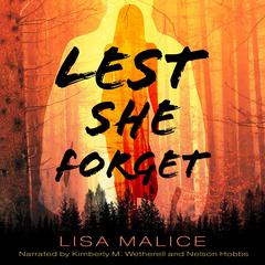 Lest She Forget by Lisa Malice audiobook