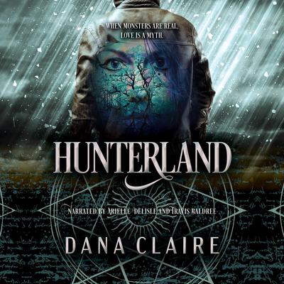 Hunterland by Dana Claire audiobook