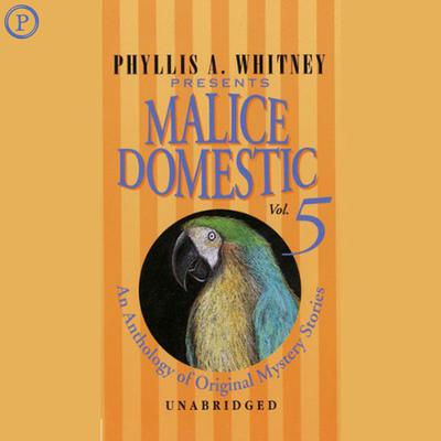Malice Domestic 5 by Jill Churchill audiobook