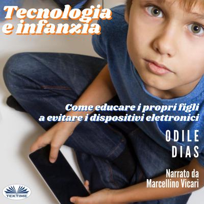 Tecnologia E Infanzia by Odile Dias audiobook
