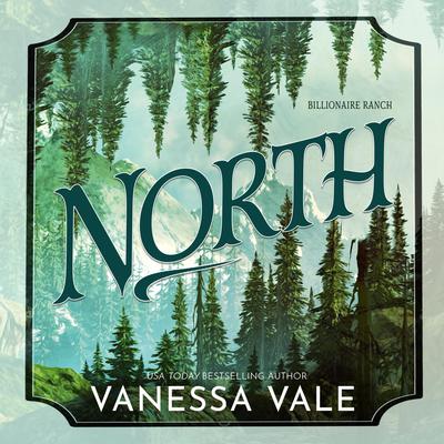 North by Vanessa Vale audiobook