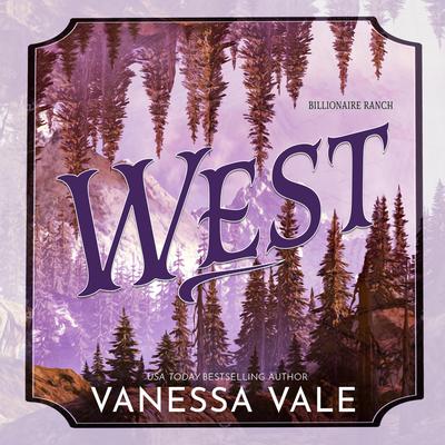 West by Vanessa Vale audiobook