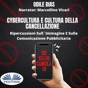Cybercultura E Cultura Della Cancellazione by  Odile Dias audiobook