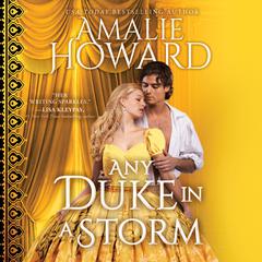 Any Duke in a Storm by Amalie Howard audiobook