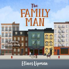 The Family Man by Elinor Lipman audiobook