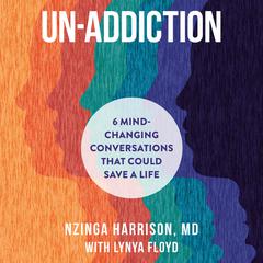 Un-Addiction by Nzinga Harrison audiobook