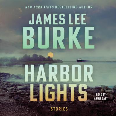 Harbor Lights by James Lee Burke audiobook