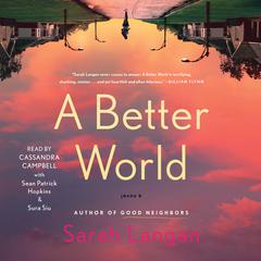 A Better World by Sarah Langan audiobook