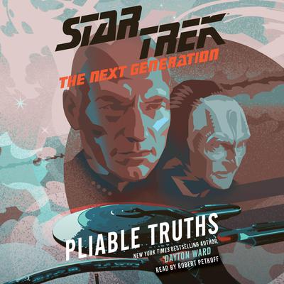 Pliable Truths by Dayton Ward audiobook