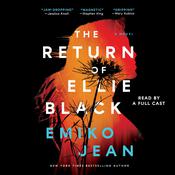The Return of Ellie Black by  Emiko Jean audiobook