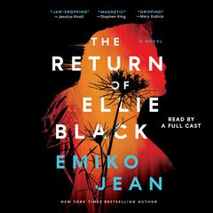 The Return of Ellie Black by Emiko Jean audiobook