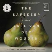 The Safekeep by  Yael van der Wouden audiobook