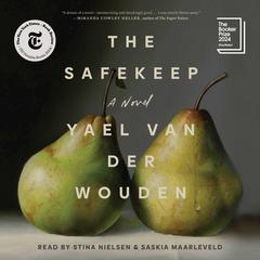 The Safekeep by Yael van der Wouden audiobook