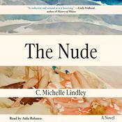 The Nude by  C. Michelle Lindley audiobook