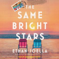 The Same Bright Stars by Ethan Joella audiobook