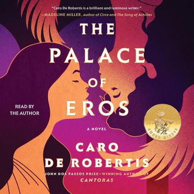 The Palace of Eros by Caro De Robertis audiobook