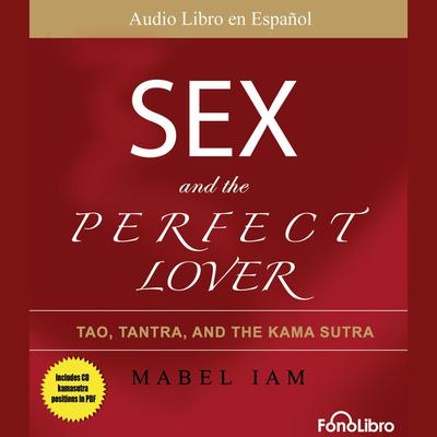 Sex and The Perfect Lover by Mabel Iam audiobook