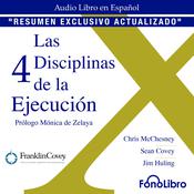 Las 4 Disciplinas de la Ejecución.RESUMEN EXCLUSIVO ACTUALIZADO by  Chris McChesney audiobook