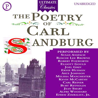 The Poetry of Carl Sandburg by Carl Sandburg audiobook