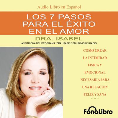 Los 7 Pasos para el Exito en el Amor by Isabel Gomez-Bassols  audiobook