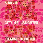 City of Laughter by  Temim Fruchter audiobook