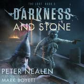 Darkness and Stone by  Peter Nealen audiobook
