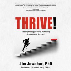 Thrive! by Jim Jawahar audiobook