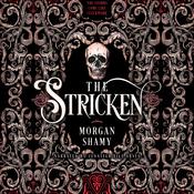 The Stricken by  Morgan Shamy audiobook