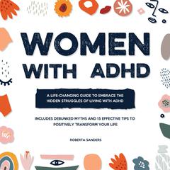 Women With ADHD by Roberta Sanders audiobook