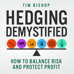 Hedging Demystified by Tim Bishop audiobook