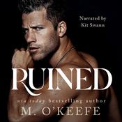 Ruined by  M. O'Keefe audiobook