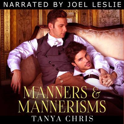 Manners and Mannerisms by Tanya Chris audiobook