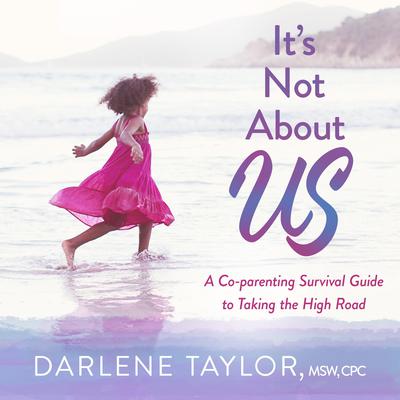 It's Not About Us by Darlene Taylor audiobook