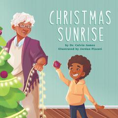 Christmas Sunrise by Calvin James audiobook
